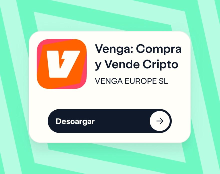 Venga: compra y vende criptomonedas. Ofrecido por Venga Europe SL. Descárgala ahora.