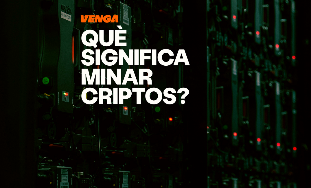Què és minar criptomonedes i per què cada vegada més persones ho fan