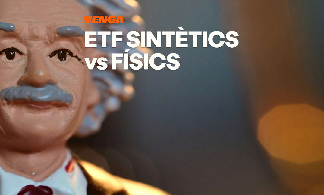 ETFs físics vs sintètics: guia completa de rèplica i riscos