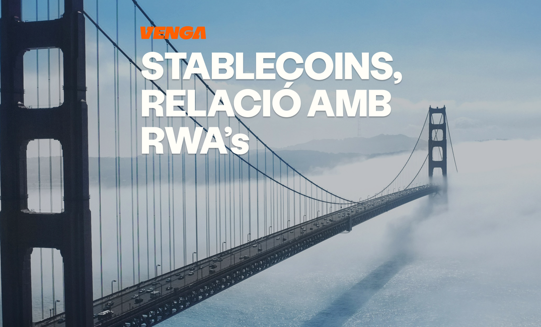 Stablecoins com a pont a la tokenització: quina relació tenen amb els RWAs