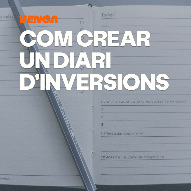 Imagen de: Diari d'inversions: com portar-ho i millorar les teves decisions