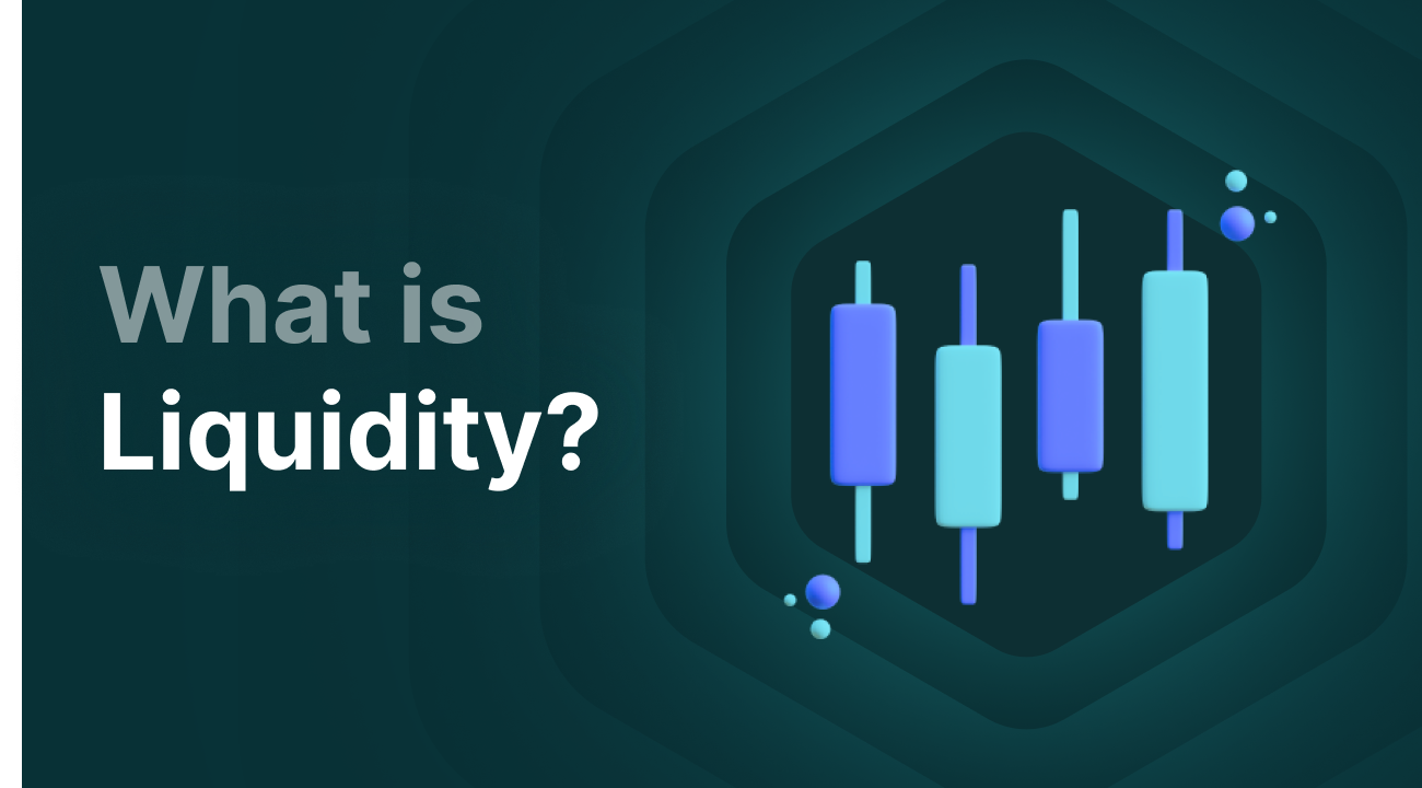 What is liquidity? | Crypto Academy