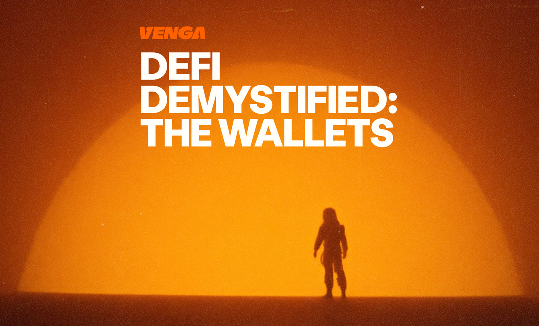 DeFi Demystified | DeFi Wallets: Everything You Need to Know