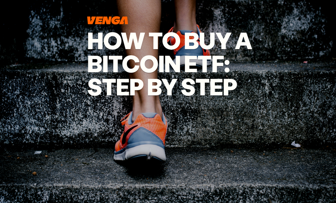 How to Buy A Bitcoin ETF: A Step-by-Step Guide