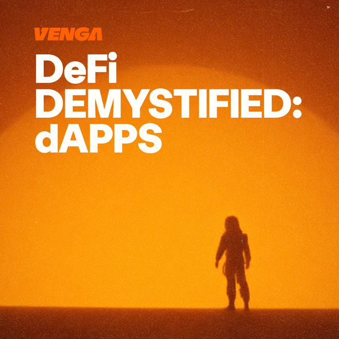 Image of: DeFi Demystified | dApps: What "Decentralized Apps" Actually Do