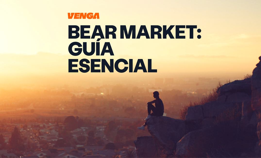 Venga - Portada del Blog - Bear Market: qué es, cómo identificarlo y estrategias para sobrevivir