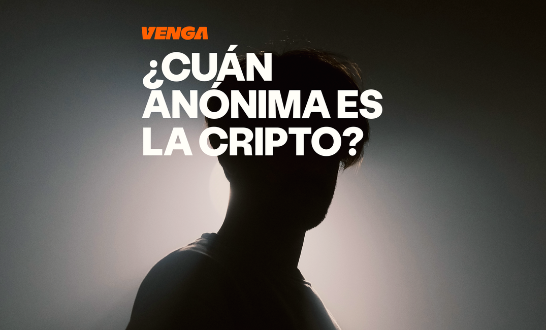 Venga - Portada del Blog - ¿De verdad son anónimas la Blockchain y las criptomonedas?