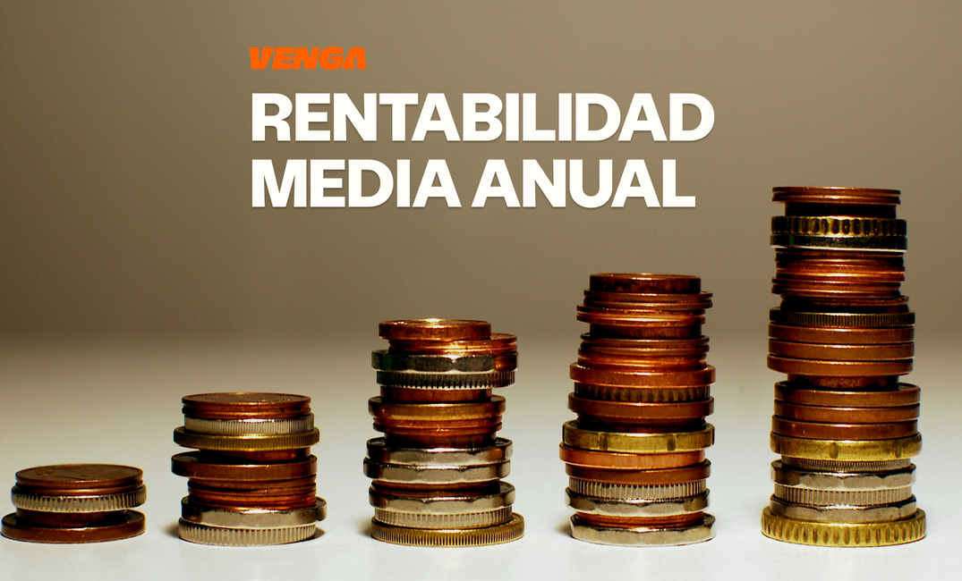 Rentabilidad media anual: cómo calcularla y compararla