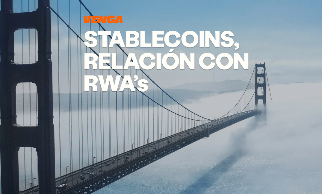 Stablecoins como puente a la tokenización: qué relación tienen con los RWAs
