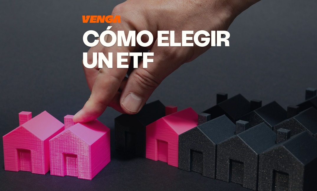 Cómo elegir un ETF: qué analizar antes de invertir