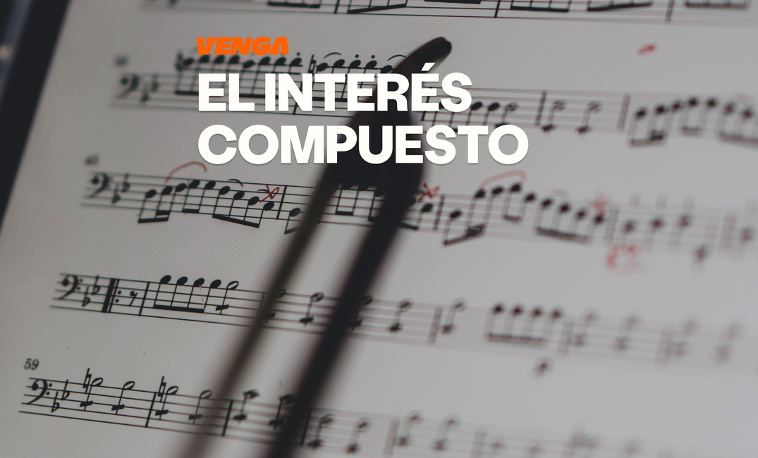 Interés compuesto: cómo crece el capital con el tiempo