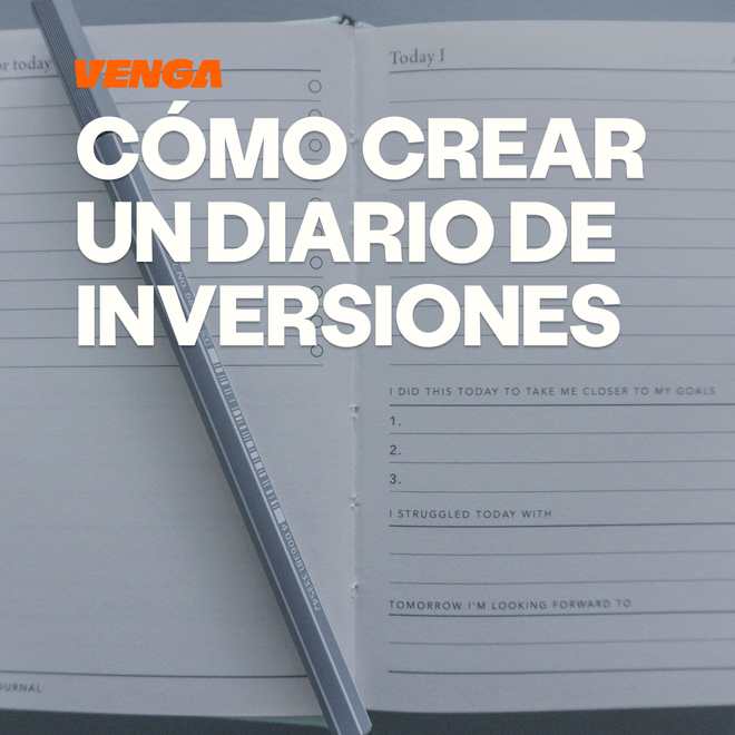 Imagen de: Diario de inversiones: cómo llevarlo y mejorar tus decisiones